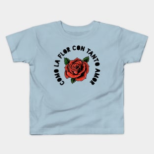 Como la flor - rose design Kids T-Shirt